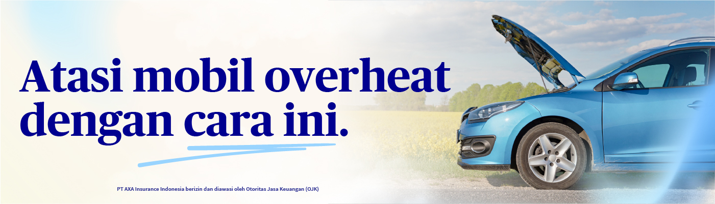 Tenang Menghadapi Mobil Overheat, Ini 8 Tips Mengatasi dan Pencegahannya!